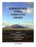 Spanish - Building on Firm Foundations, Volume 1-9 (Download) Edifiquemos sobre Cimientos Firmes: Tomo 1-9