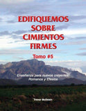 Spanish - Building on Firm Foundations, Volume 1-9 (Download) Edifiquemos sobre Cimientos Firmes: Tomo 1-9