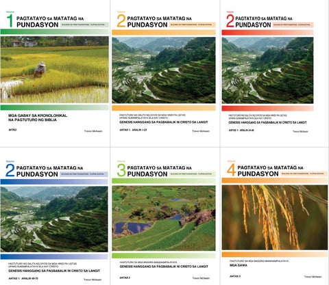 Pagtatayo sa Matatag na Pundasyon ang Diyos - <cr> Tagalog Building on Firm Foundations Volumes 1 - 4: (Download)