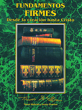 Spanish - Firm Foundations Creation to Christ (Print)