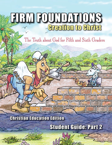Children's Firm Foundations Grades 5 & 6 Student Guide Part 2 (Print)