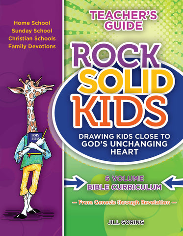 RockSolidKids <br> Drawing Kids Close to God’s Unchanging Heart <br> Teacher's Guide <br> Download