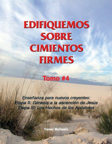 Spanish - Building on Firm Foundations, Volume 4 (Print)