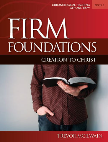 Firm Foundations Creation to Christ Adult Book 1 (Download)