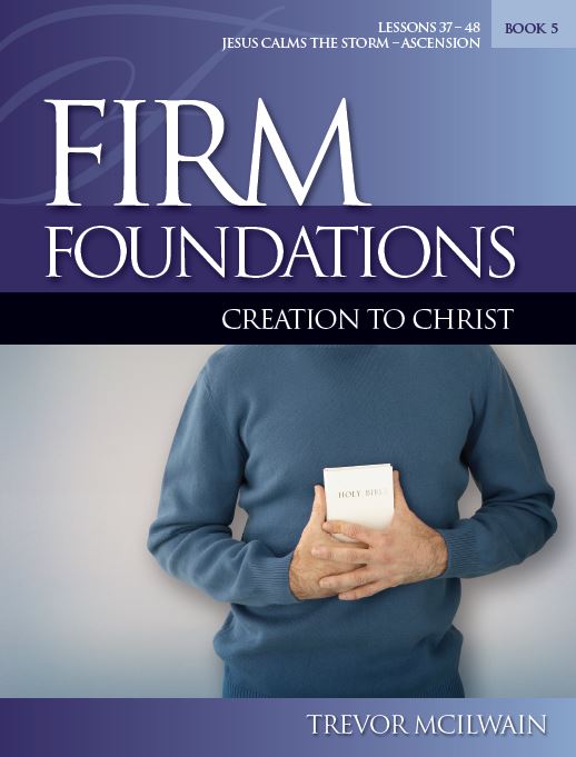 to　Book　–　Firm　(Print)　Foundations:　Creation　Christ　Ethnos360BibleStudy