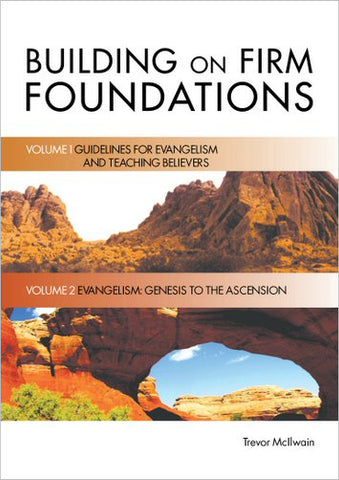 Building on Firm Foundations Volume 1 & 2  Guidelines for Evangelism and Creation to the Ascension (DVD Digital Version)