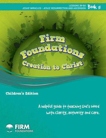 Children's Firm Foundations Creation to Christ Book 5 (Print)