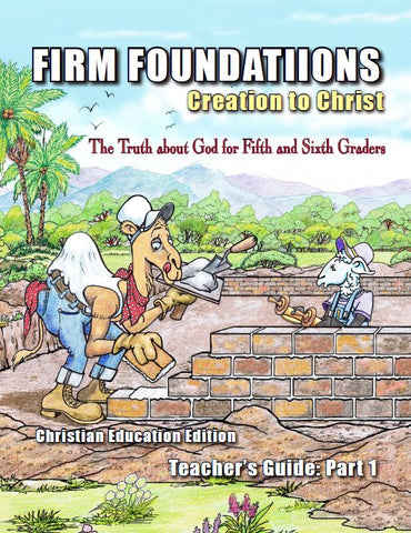 Children's Firm Foundations Grades 5 & 6 Teacher's Guide Part 1 (Print)