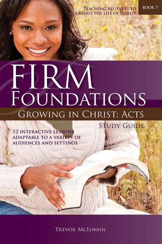 Firm Foundations Growing in Christ Acts: (DVD Digital Version)