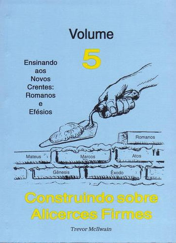 Portuguese - Building on Firm Foundations (book 5)