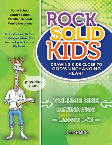RockSolidKids <br> Volume 1 [Lessons 1-31] Genesis: Beginnings! <br> Print