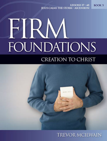 Firm Foundations Creation to Christ Adult Book 5 (Download)