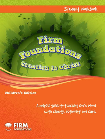 Children's Firm Foundations Creation to Christ Student Workbook (Download)